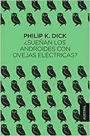 ¿SUEÑAN LOS ANDROIDES CON OVEJAS ELÉCTRICAS?
