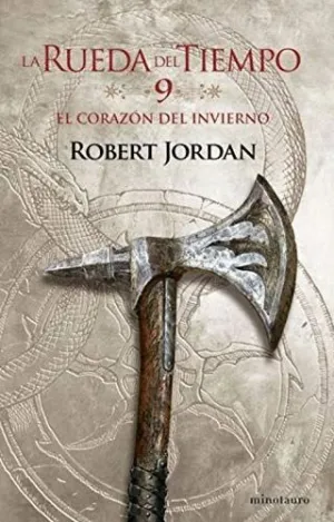 LA RUEDA DEL TIEMPO: 9. EL CORAZÓN DEL INVIERNO