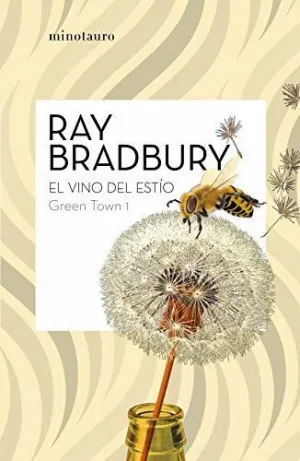 GREEN TOWN 1: EL VINO DEL ESTÍO