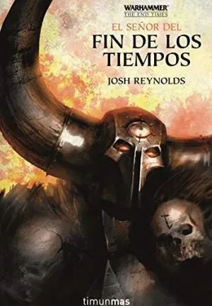 EL SEÑOR DEL FIN DE LOS TIEMPOS