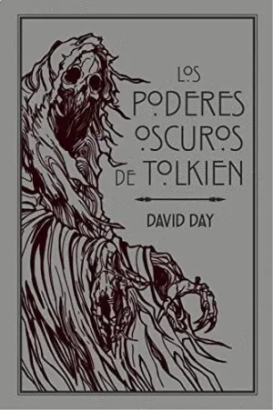 LOS PODERES OSCUROS DE TOLKIEN