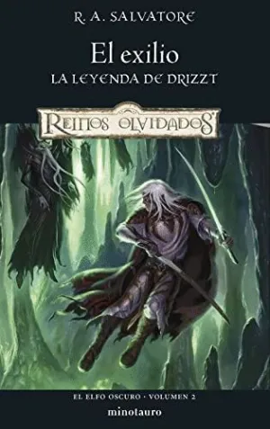 EL ELFO OSCURO. VOLUMEN 2: EL EXILIO