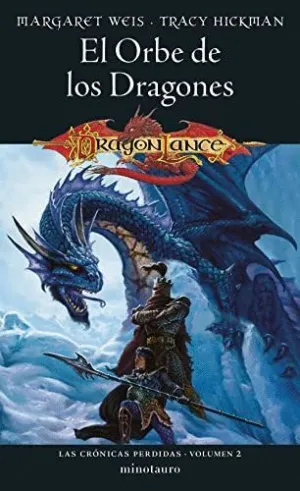 EL ORBE DE LOS DRAGONES (LAS CRÓNICAS PERDIDAS. VOLUMEN 2)