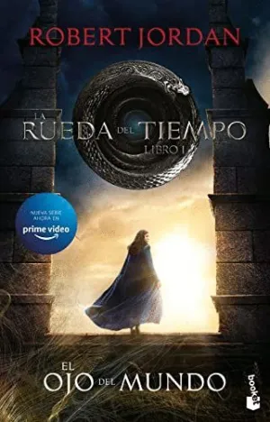 LA RUEDA DEL TIEMPO: EL OJO DEL MUNDO