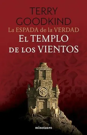 LA ESPADA DE LA VERDAD Nº 04/17 EL TEMPLO DE LOS VIENTOS