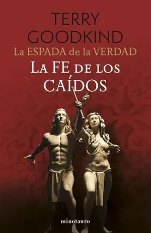 LA ESPADA DE LA VERDAD Nº 06/17 LA FE DE LOS CAÍDOS
