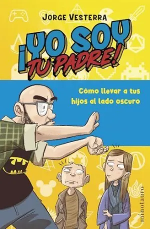 ¡YO SOY TU PADRE!