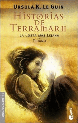 HISTORIAS DE TERRAMAR II: LA COSTA MÁS LEJANA. TEHANU