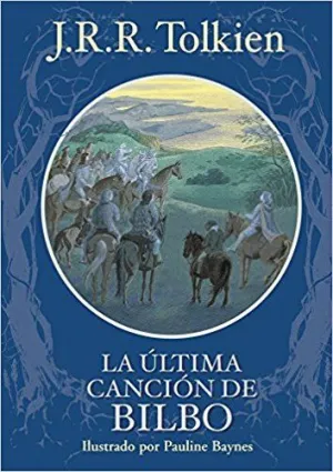 LA ÚLTIMA CANCIÓN DE BILBO