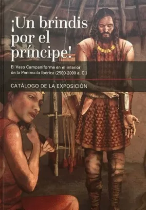 ¡UN BRINDIS POR EL PRÍNCIPE! EL VASO CAMPANIFORME <BR>