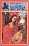 LA MUSICA ROMANTICA LA MUSICA ROMANTICA