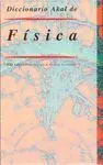 DICCIONARIO AKAL DE FISICA DICCIONARIO AKAL DE FISICA