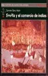 SEVILLA Y EL COMERCIO DE INDIAS