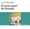 EL REINO NAZARI DE GRANADA EL REINO NAZARI DE GRANADA