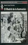 EL MADRID DE LA ILUSTRACION EL MADRID DE LA ILUSTRACION