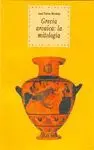 GRECIA ARCAICA: LA MITOLOGIA GRECIA ARCAICA: LA MITOLOGIA