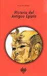 HISTORIA DEL ANTIGUO EGIPTO HISTORIA DEL ANTIGUO EGIPTO