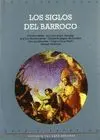 LOS SIGLOS DEL BARROCO: HISTORIA DEL ARTE ESPAÑOL II LOS SIGLOS DEL BARROCO: HISTORIA DEL ARTE ESPAÑOL II