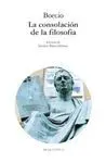 LA CONSOLACION DE LA FILOSOFIA LA CONSOLACION DE LA FILOSOFIA