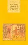 ALTERIDAD Y ETICA DESDE EL DESCUBRIMIENTO DE AMERICA
