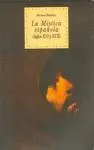 LA MISTICA ESPAÑOLA (SIGLOS XVI-XVII) LA MISTICA ESPAÑOLA (SIGLOS XVI-XVII)