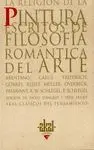 LA RELIGION DE LA PINTURA: ESCRITOS DE FILOSOFÍA ROMÁNTICA DEL ARTE LA RELIGION DE LA PINTURA: ESCRITOS DE FILOSOFÍA ROMÁNTICA DEL ARTE