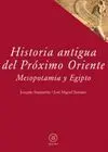 HISTORIA ANTIGUA DEL PROXIMO ORIENTE: <BR> HISTORIA ANTIGUA DEL PROXIMO ORIENTE: <BR>