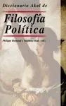 DICCIONARIO AKAL DE FILOSOFIA POLITICA DICCIONARIO AKAL DE FILOSOFIA POLITICA