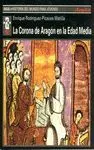 LA CORONA DE ARAGON EN LA EDAD MEDIA