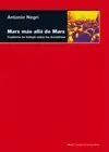 MARX MAS ALLA DE MARX: CUADERNO DE TRABAJO SOBRE LOS GRUNDRISSE MARX MAS ALLA DE MARX: CUADERNO DE TRABAJO SOBRE LOS GRUNDRISSE