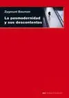 LA POSMODERNIDAD Y SUS DESCONTENTOS LA POSMODERNIDAD Y SUS DESCONTENTOS