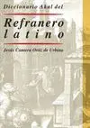 DICCIONARIO AKAL DEL REFRANERO LATINO DICCIONARIO AKAL DEL REFRANERO LATINO