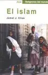 RELIGIONES DEL MUNDO: EL ISLAM RELIGIONES DEL MUNDO: EL ISLAM