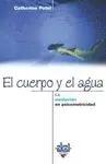 EL CUERPO Y EL AGUA: LA MEDIACION EN PSICOMOTRICIDAD