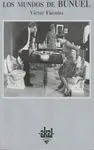 LOS MUNDOS DE BUÑUEL