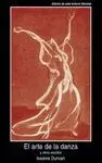 EL ARTE DE LA DANZA Y OTROS ESCRITOS EL ARTE DE LA DANZA Y OTROS ESCRITOS
