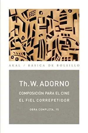 O.C. ADORNO 15 COMPOSICION PARA CINE / FIEL CORREPETIDOR