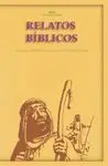 RELATOS BIBLICOS RELATOS BIBLICOS