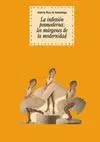 LA INFLEXION POSTMODERNA: LOS MARGENES DE LA MODERNIDAD LA INFLEXION POSTMODERNA: LOS MARGENES DE LA MODERNIDAD