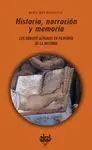 HISTORIA, NARRACION Y MEMORIA: LOS DEBATES ACTUALES EN FILOSOFÍA DE LA HISTORIA