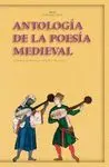 ANTOLOGIA DE LA POESIA MEDIEVAL