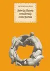 SOBRE LA HISTORIA CONSIDERADA COMO POESIA
