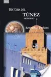 HISTORIA DEL TUNEZ MODERNO HISTORIA DEL TUNEZ MODERNO