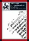 LA EDICION CRITICA DE LA MUSICA.<BR>