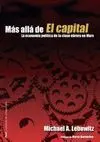 MAS ALLA DE 'EL CAPITAL': LA ECONOMÍA POLÍTICA DE LA CLASE OBRERA EN MARX