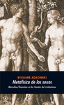 METAFISICA DE LOS SEXOS: MASCULINO-FEMENINO EN LAS FUENTES DEL CRISTIANISMO.