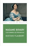 MADAME BOVARY: COSTUMBRES DE PROVINCIAS