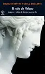 EL MITO DE HELENA: IMAGENES Y RELATOS DE GRECIA A NUESTROS DIAS