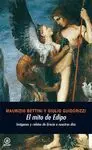EL MITO DE EDIPO: IMAGENES Y RELATOS DE GRECIA A NUESTROS DIAS