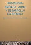 AMERICA LATINA Y DESARROLLO ECONOMICO: ESTRUCTURA, INSERCIÓN EXTERNA Y SOCIEDAD